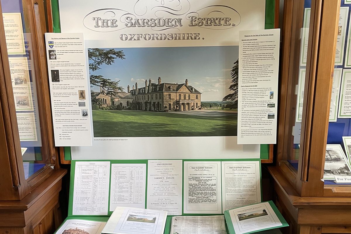 This exhibition celebrated the centenary of the sale of the Sarsden Estate which owned practically the whole of the village of Churchill together with neighbouring land and property. Its sale in 1922 had a profound effect not only on Churchill, but also on nearby Sarsden, Chadlington and Lyneham, so a group of volunteers, led by Linda Devlin, researched the social and economic reasons for this important sale, and its impact on the owners and occupiers of the various properties. Unlike the sad fate of some country estates that were broken up and sold off after WW1, the story of the Sarsden Estate is largely a positive one. The results of this research revealed some lovely stories of the people who owned these properties and formed the basis of our 2023 exhibition, which featured photos, old postcards, deeds, and interviews. These findings are an important contribution to the history of our local area.